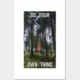 Do Your Own Thing Posters and Art